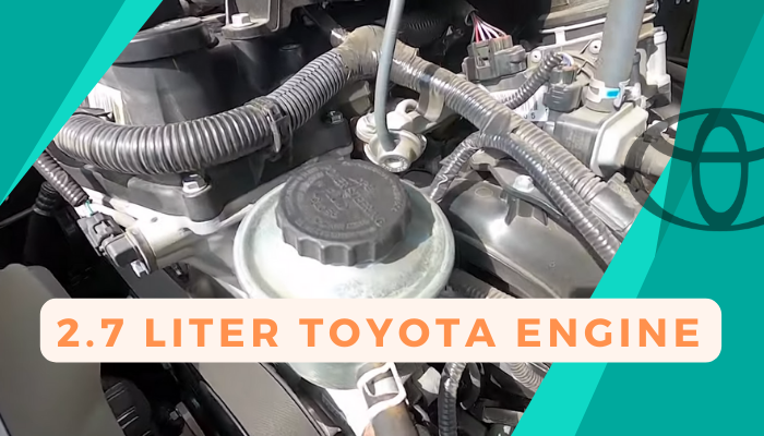 Toyota 2.7 Engine Problems