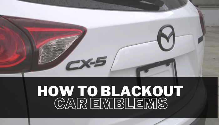 How to Blackout Car Emblems