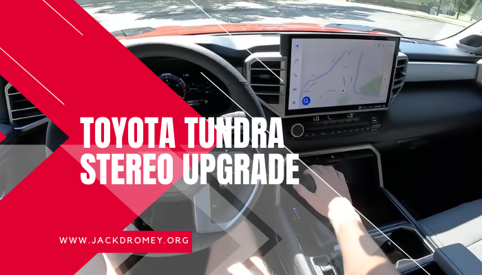 Best Toyota Tundra Stereo Upgrade Reviews